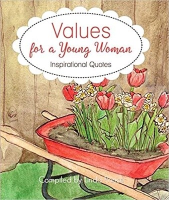 Values for a Young Woman: Inspirational Quotes, Prince