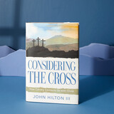 Considering The Cross