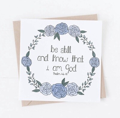 Be Still And Know That I Am God Card