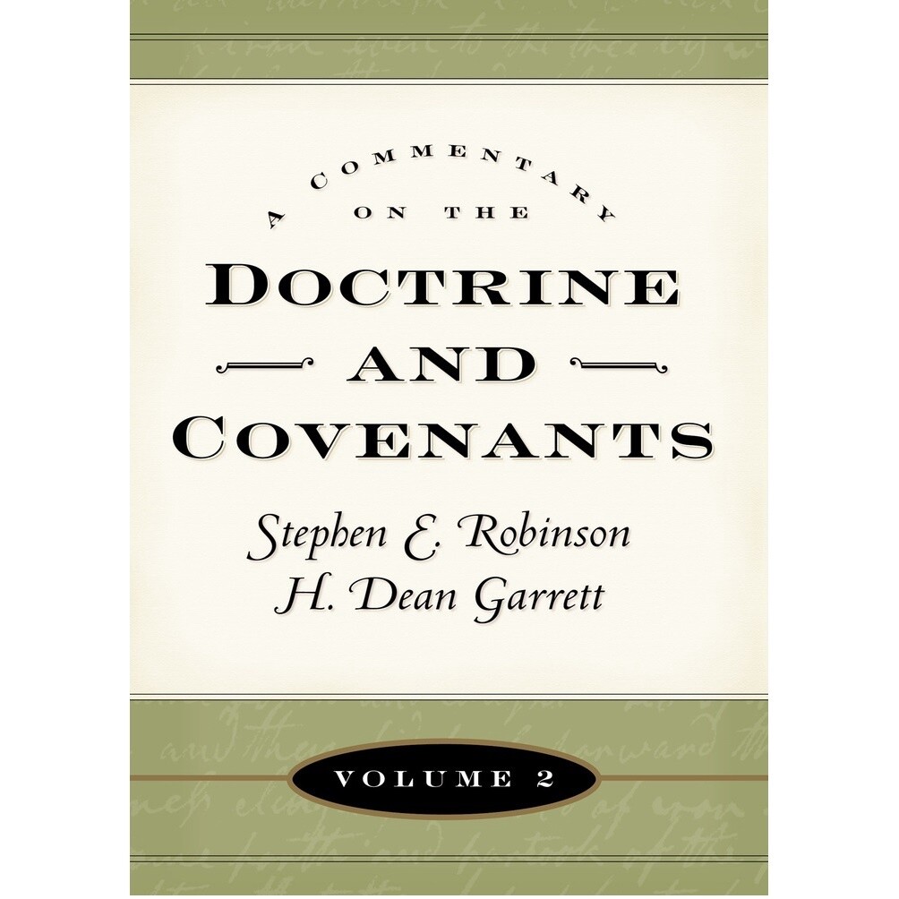 Commentary on the Doctrine and Covenants, Vol. 2