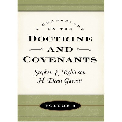 Commentary on the Doctrine and Covenants, Vol. 2