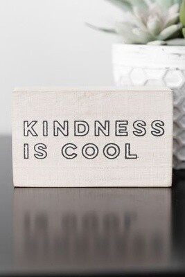 Kindness Is Cool Decor White 5x3 inch
