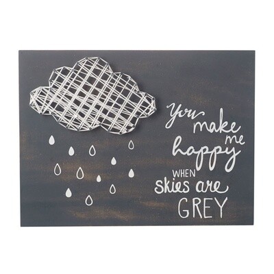You Make Me Happy Wall Sign