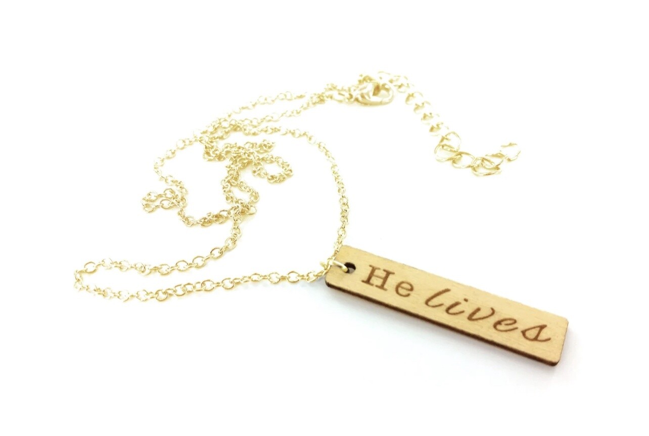 He Lives Necklace