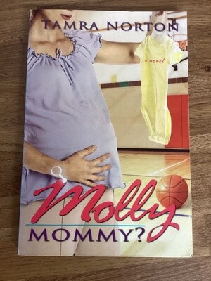 ***PRELOVED/SECOND HAND*** Molly Mommy? Tamra Norton