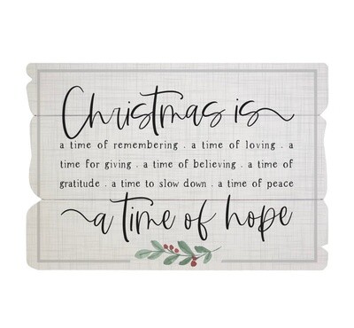 Christmas Is A Time Sign