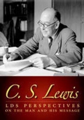 C.S. Lewis: LDS Perspectives on the Man and His Message. DVD