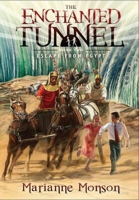 Enchanted Tunnel Series, Book 2: Escape from Egypt, Marianne Monson