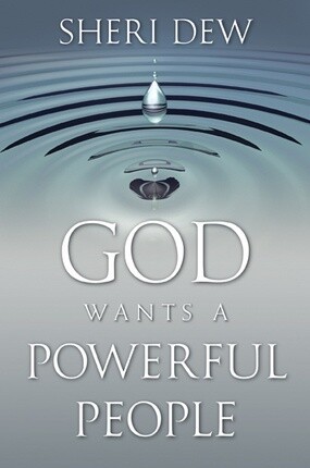 God Wants a Powerful People, Dew