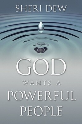 God Wants a Powerful People, Dew