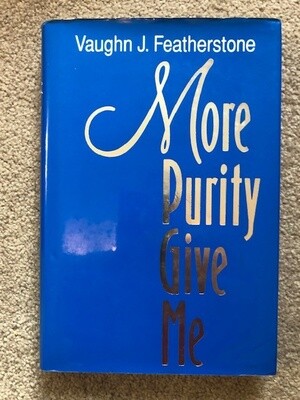 ***PRELOVED/SECOND HAND*** More purity give me, Featherstone