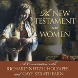 New Testament on Women, The, Holzapfel/Strathearn