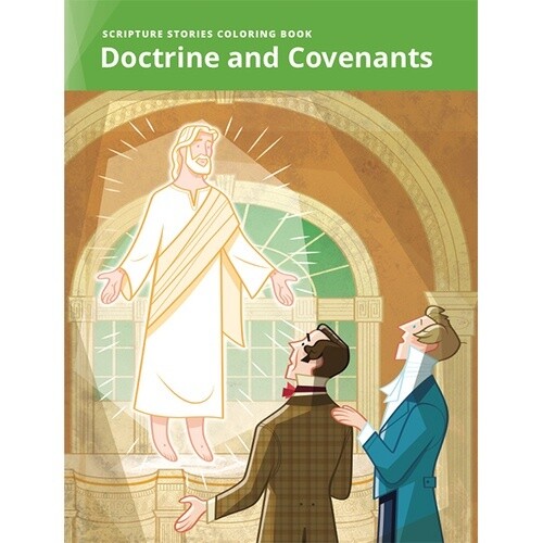 Scripture Stories Coloring Book: Doctrine and Covenants