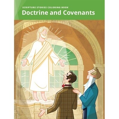 Scripture Stories Coloring Book: Doctrine and Covenants