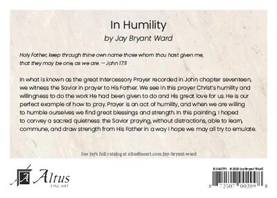 IN HUMILITY 5X7 PRINT - LOOSE 5X7 PRINT BY JAY BRYANT WARD