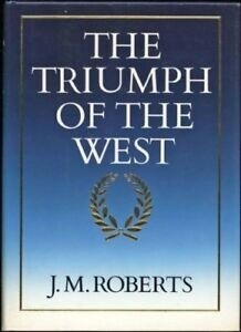 ***PRELOVED/SECOND HAND*** The triumph of the west, Roberts