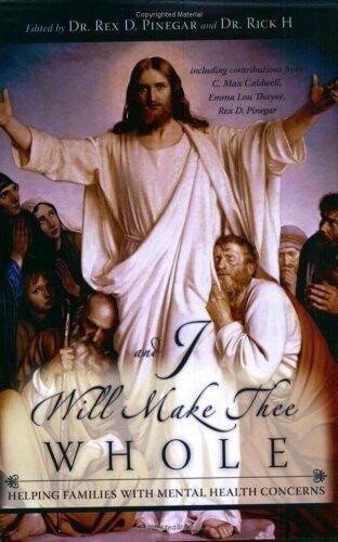 And I Will Make Thee Whole