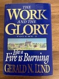 ***PRELOVED/SECOND HAND*** The Work and the Glory, Vol.2: Like a fire is burning. Lund (Hardback)