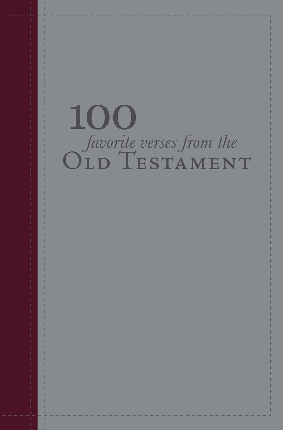 100 Favorite verses from the Old Testament
