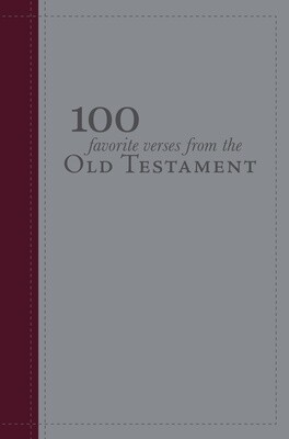 100 Favorite verses from the Old Testament
