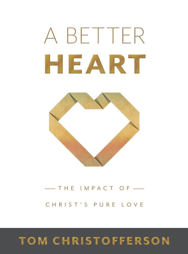 A Better Heart