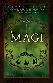 The Magi - Christmas Booklet by Bevan Olsen