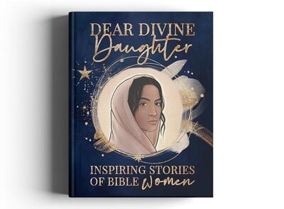 Dear Divine Daughter