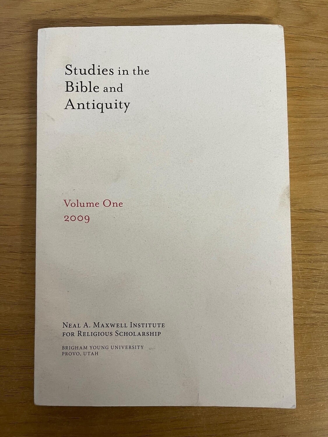 ***PRELOVED/SECOND HAND*** Studies in the Bible and Antiquity Volume One 2009