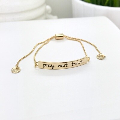 Pray.Wait.Trust. Bracelet