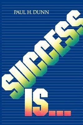 ***PRELOVED/SECOND HAND*** Success Is..., Dunn