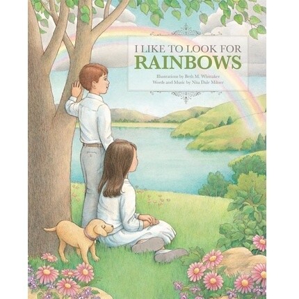 I Like to Look for Rainbows