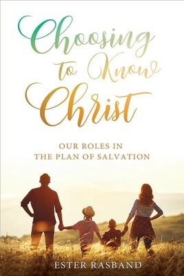 Choosing to know Christ -