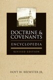 Doctrine and Covenants Encyclopedia,