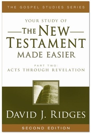 Your study of The New Testament Made Easier, Part 2