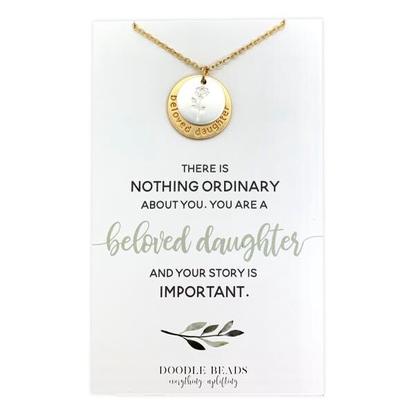 Beloved Daughter Nothing Ordinary Necklace (flower)