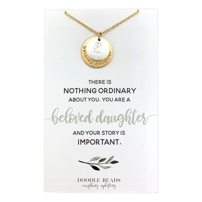 Beloved Daughter Nothing Ordinary Necklace (flower)