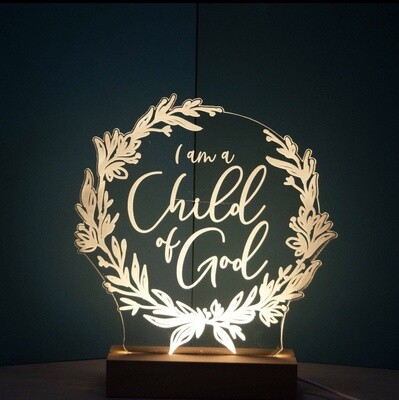 I am Child of God night light design Light base and engraved panel