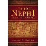 Third Nephi The fifth Gospel