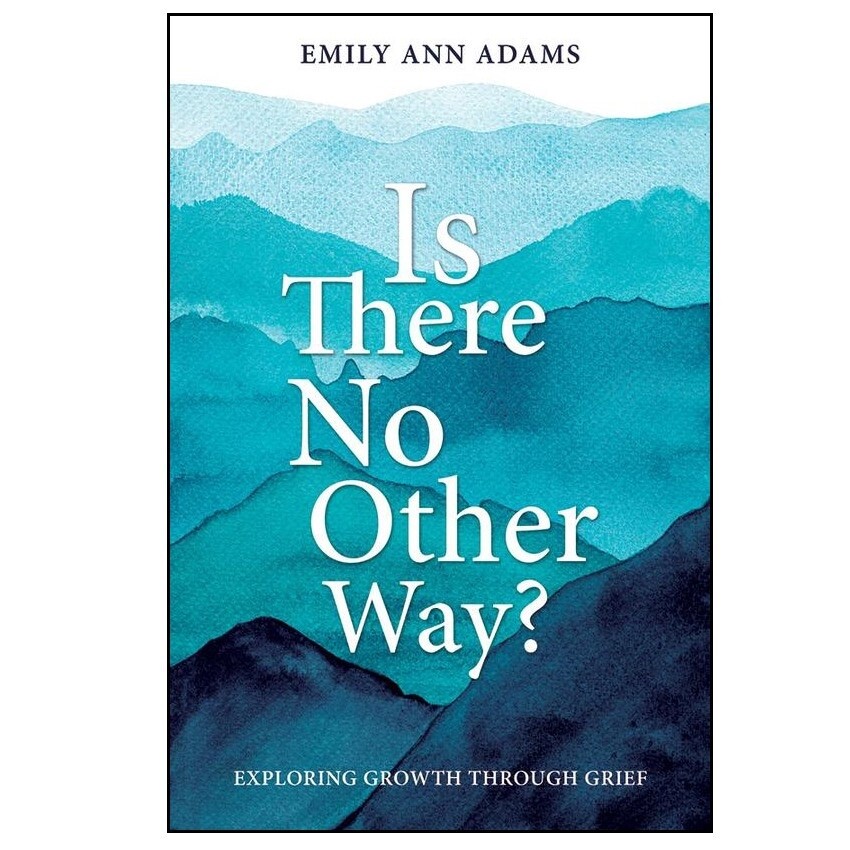 Is There No Other Way? :Exploring Growth Through Grief