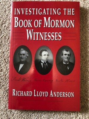 Investigating the Book of Mormon Witnesses, Anderson