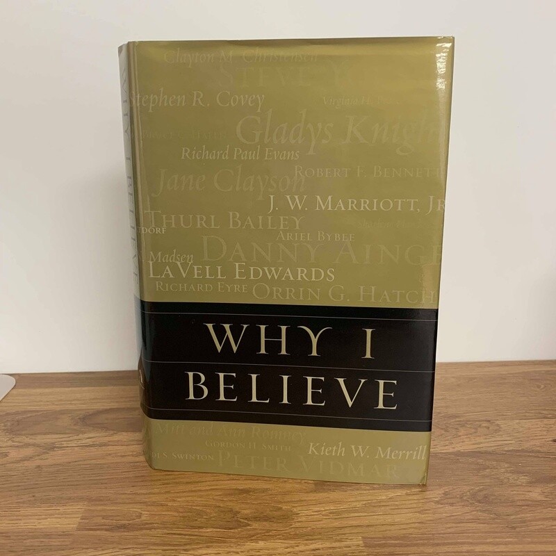 Why I Believe - Various Authors (Hardback)