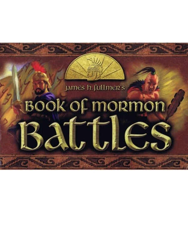 Book of Mormon Battles. James H. Fullmer