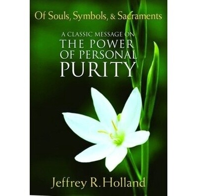 Of Souls, Symbols, and Sacraments: The Power of Personal Purity, Holland. DVD