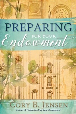 Preparing for your Endowment