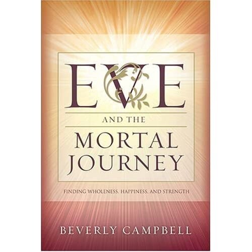 Eve and the Mortal Journey (Hardcover)