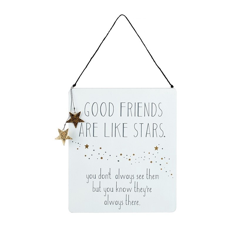Good Friends Are Like Stars Hanging Sign