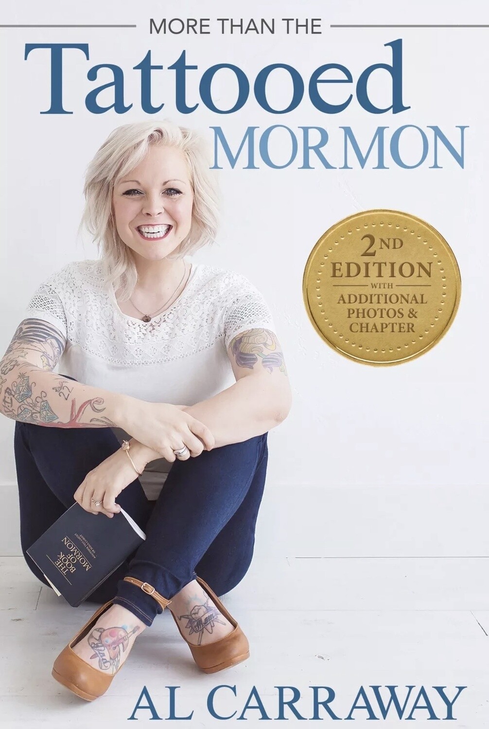 More than the Tattooed Mormon (Paperback 2nd Edition)