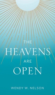 The Heavens Are Open