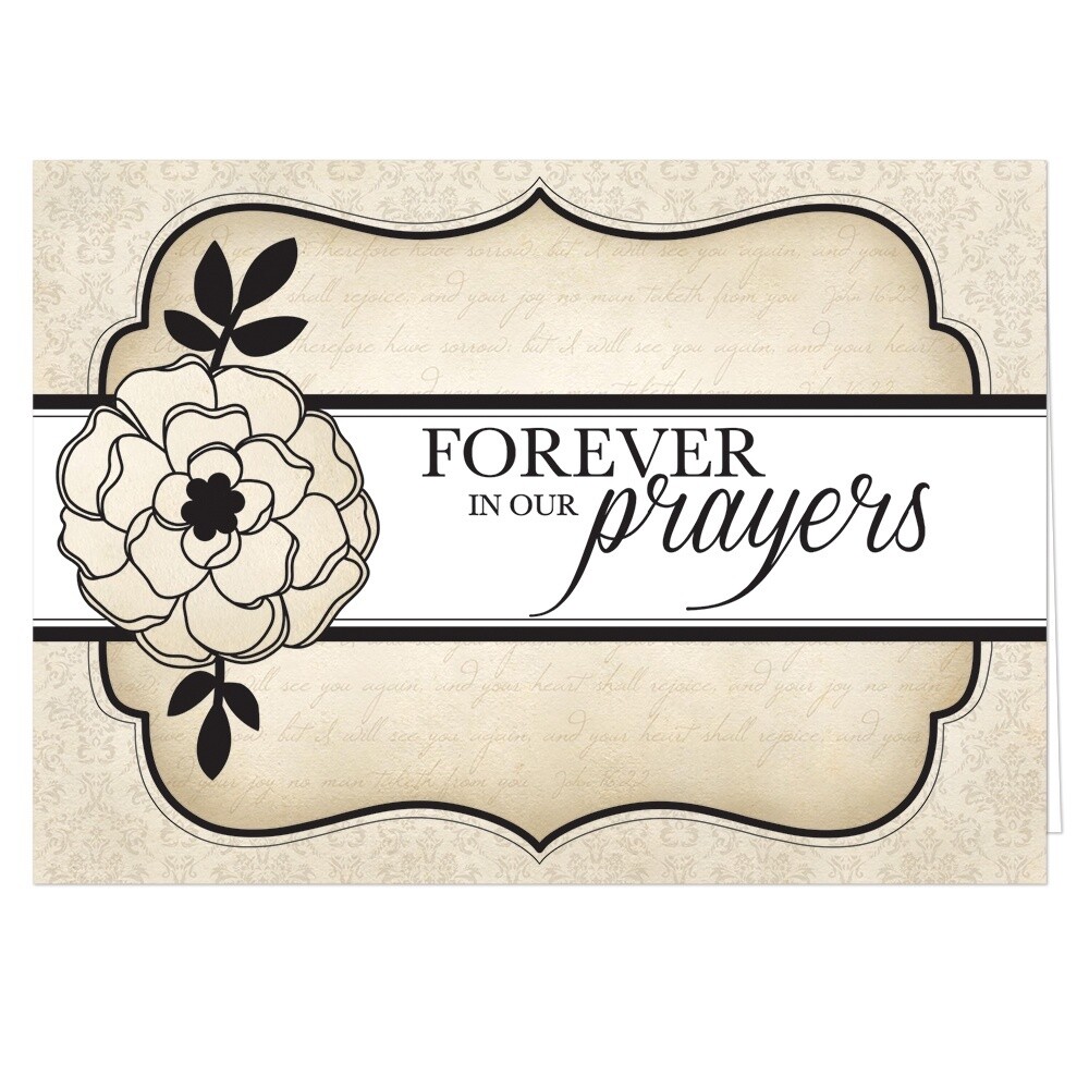 Forever In Our Prayers Card
