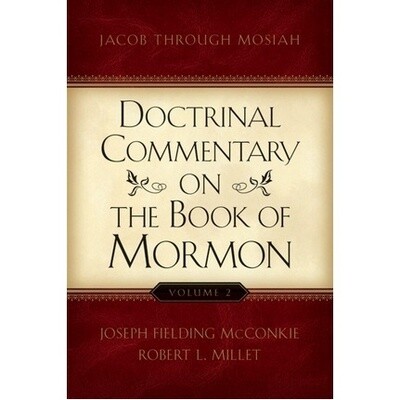 Doctrinal Commentary on the Book of Mormon, Vol. 2